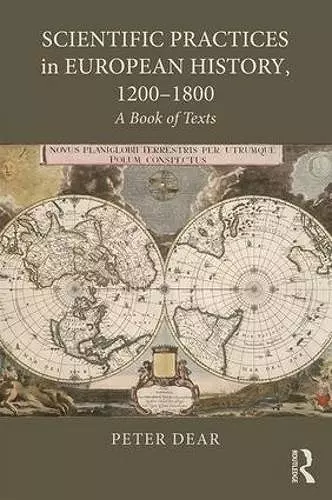 Scientific Practices in European History, 1200-1800 cover