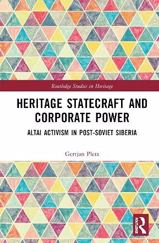 Heritage Statecraft and Corporate Power cover