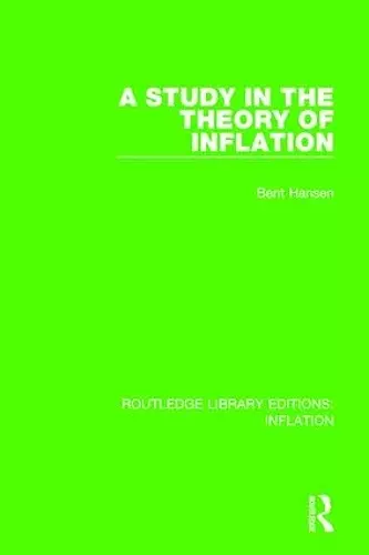 A Study in the Theory of Inflation cover