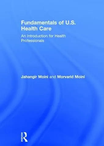 Fundamentals of U.S. Health Care cover