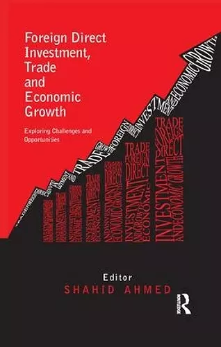 Foreign Direct Investment, Trade and Economic Growth cover