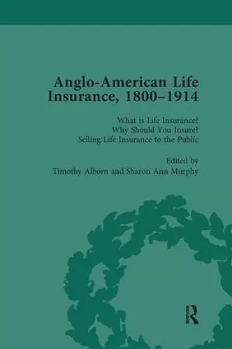 Anglo-American Life Insurance, 1800-1914 Volume 1 cover