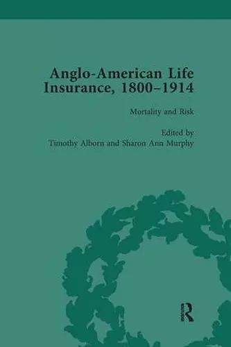 Anglo-American Life Insurance, 1800–1914 Volume 3 cover