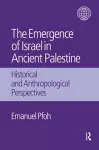 The Emergence of Israel in Ancient Palestine cover