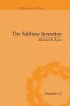 The Sublime Invention cover