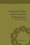 Benjamin Franklin and the Invention of Microfinance cover