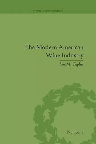 The Modern American Wine Industry cover