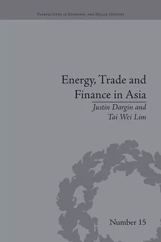 Energy, Trade and Finance in Asia cover