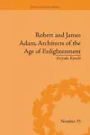 Robert and James Adam, Architects of the Age of Enlightenment cover