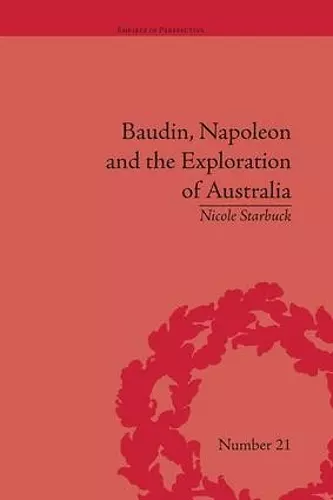 Baudin, Napoleon and the Exploration of Australia cover