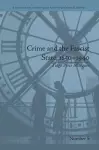 Crime and the Fascist State, 1850–1940 cover