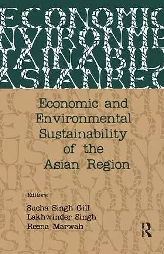 Economic and Environmental Sustainability of the Asian Region cover