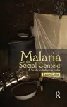 Malaria in the Social Context cover