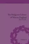 The Religious Culture of Marian England cover