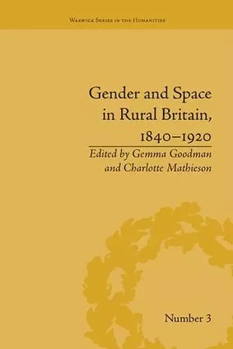 Gender and Space in Rural Britain, 1840–1920 cover