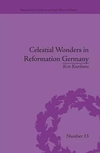 Celestial Wonders in Reformation Germany cover