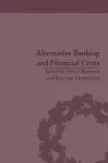 Alternative Banking and Financial Crisis cover