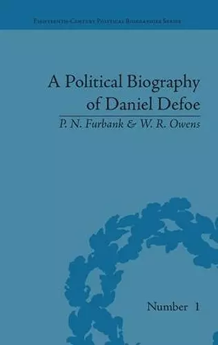 A Political Biography of Daniel Defoe cover