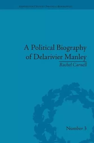 A Political Biography of Delarivier Manley cover