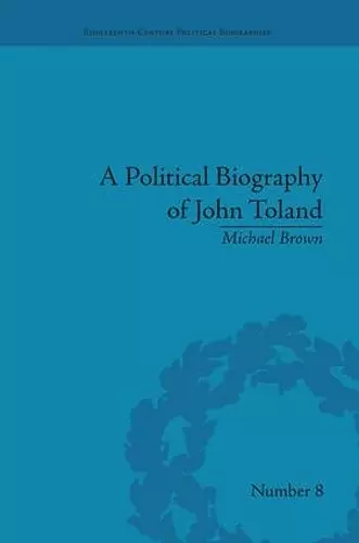 A Political Biography of John Toland cover