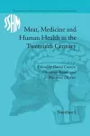 Meat, Medicine and Human Health in the Twentieth Century cover