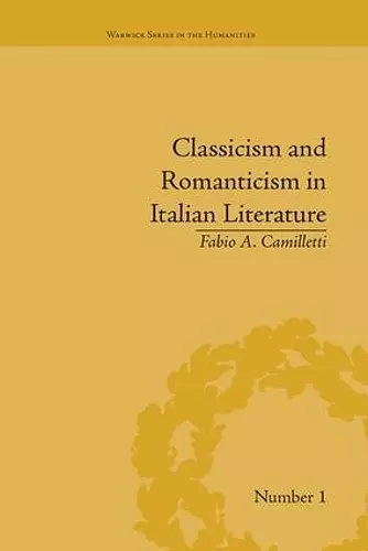 Classicism and Romanticism in Italian Literature cover