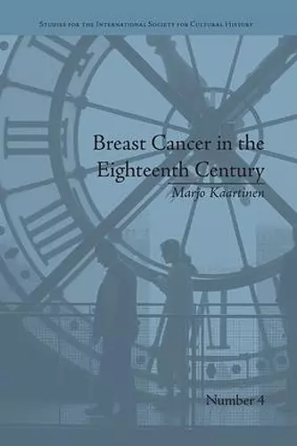 Breast Cancer in the Eighteenth Century cover