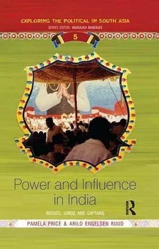 Power and Influence in India cover