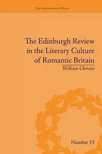 The Edinburgh Review in the Literary Culture of Romantic Britain cover