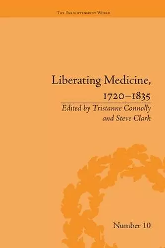 Liberating Medicine, 1720–1835 cover