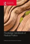 Routledge Handbook of Radical Politics cover