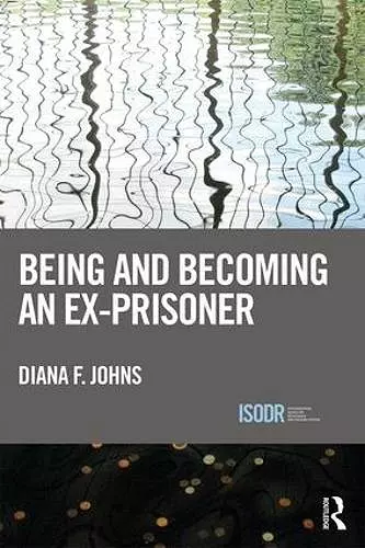 Being and Becoming an Ex-Prisoner cover