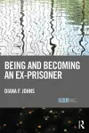 Being and Becoming an Ex-Prisoner cover