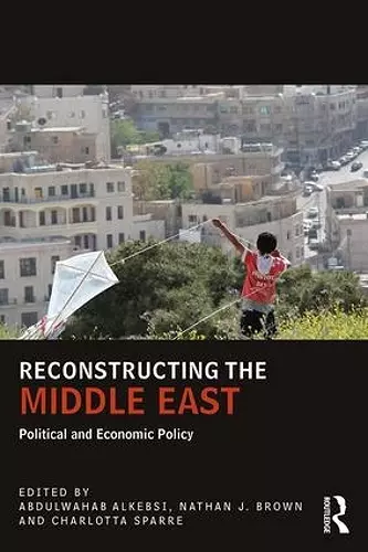 Reconstructing the Middle East cover