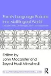 Family Language Policies in a Multilingual World cover