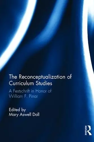 The Reconceptualization of Curriculum Studies cover