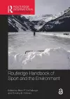 Routledge Handbook of Sport and the Environment cover