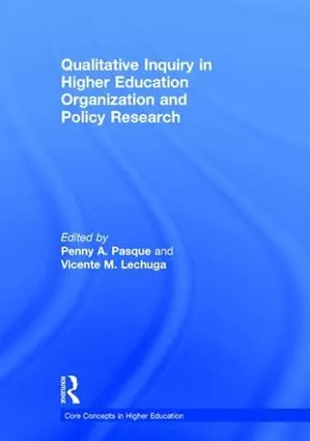 Qualitative Inquiry in Higher Education Organization and Policy Research cover