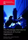 The Routledge International Handbook of Human Aggression cover