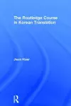 The Routledge Course in Korean Translation cover