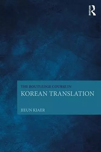 The Routledge Course in Korean Translation cover