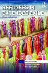 Refugees in Extended Exile cover