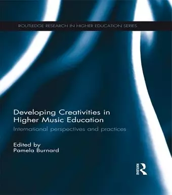 Developing Creativities in Higher Music Education cover