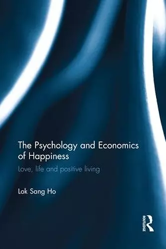 The Psychology and Economics of Happiness cover