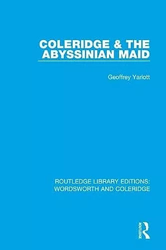 Coleridge and the Abyssinian Maid cover