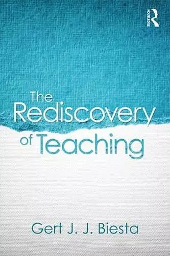 The Rediscovery of Teaching cover