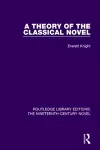 A Theory of the Classical Novel cover