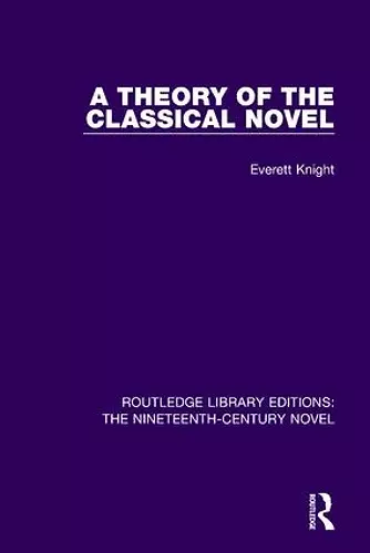 A Theory of the Classical Novel cover