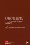 Chinese Economists on Economic Reform - Collected Works of Li Jiange cover