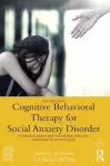 Cognitive Behavioral Therapy for Social Anxiety Disorder cover